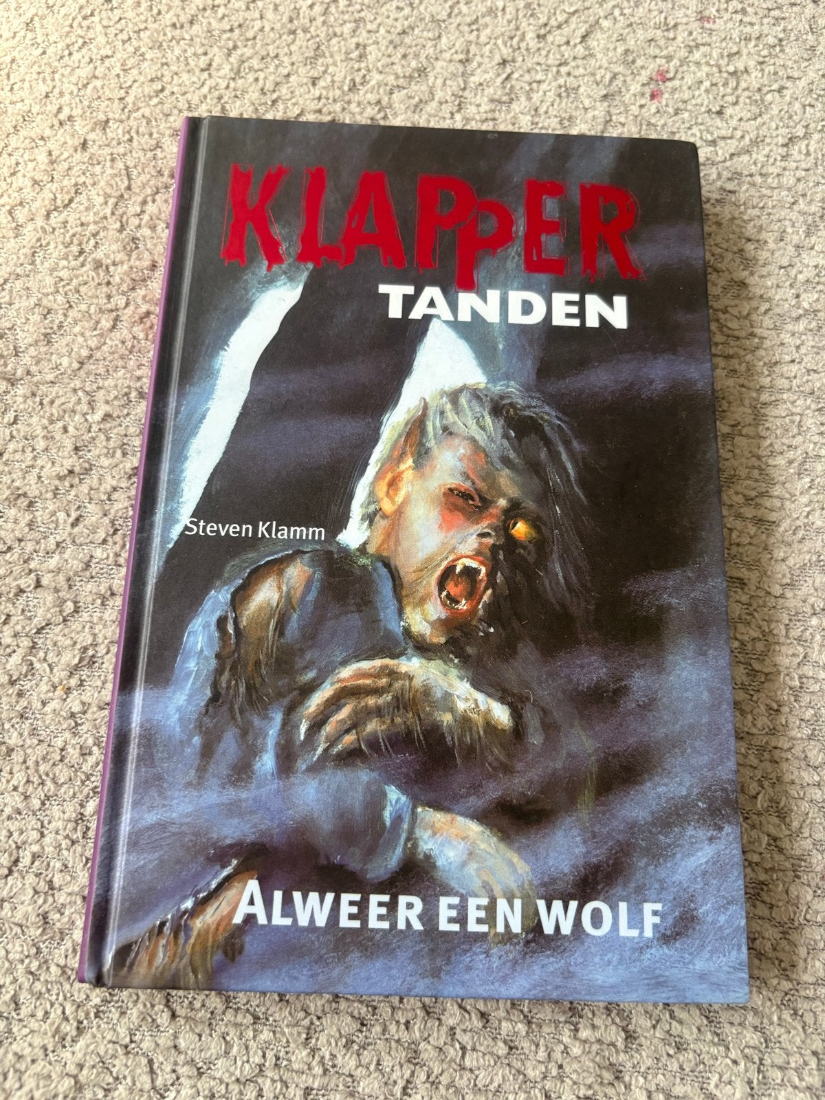 Klappertanden - Alweer een wolf - Steven Klamm, Ophalen of Verzenden, Gelezen