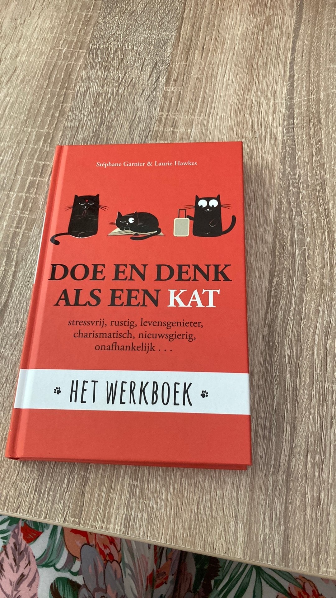 Stephane Garnier - Doe en denk als een kat- Het werkboek, Ophalen of Verzenden, Zo goed als nieuw, Stephane Garnier; Laura Hawkins