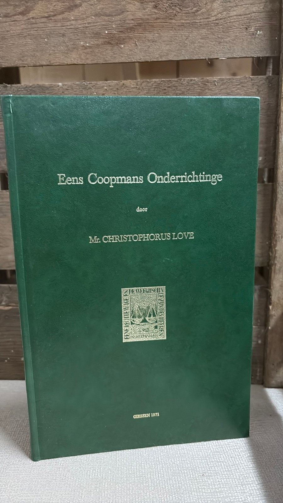 Christopher Love Eens Coopmans Onderrichtinge, Ophalen of Verzenden