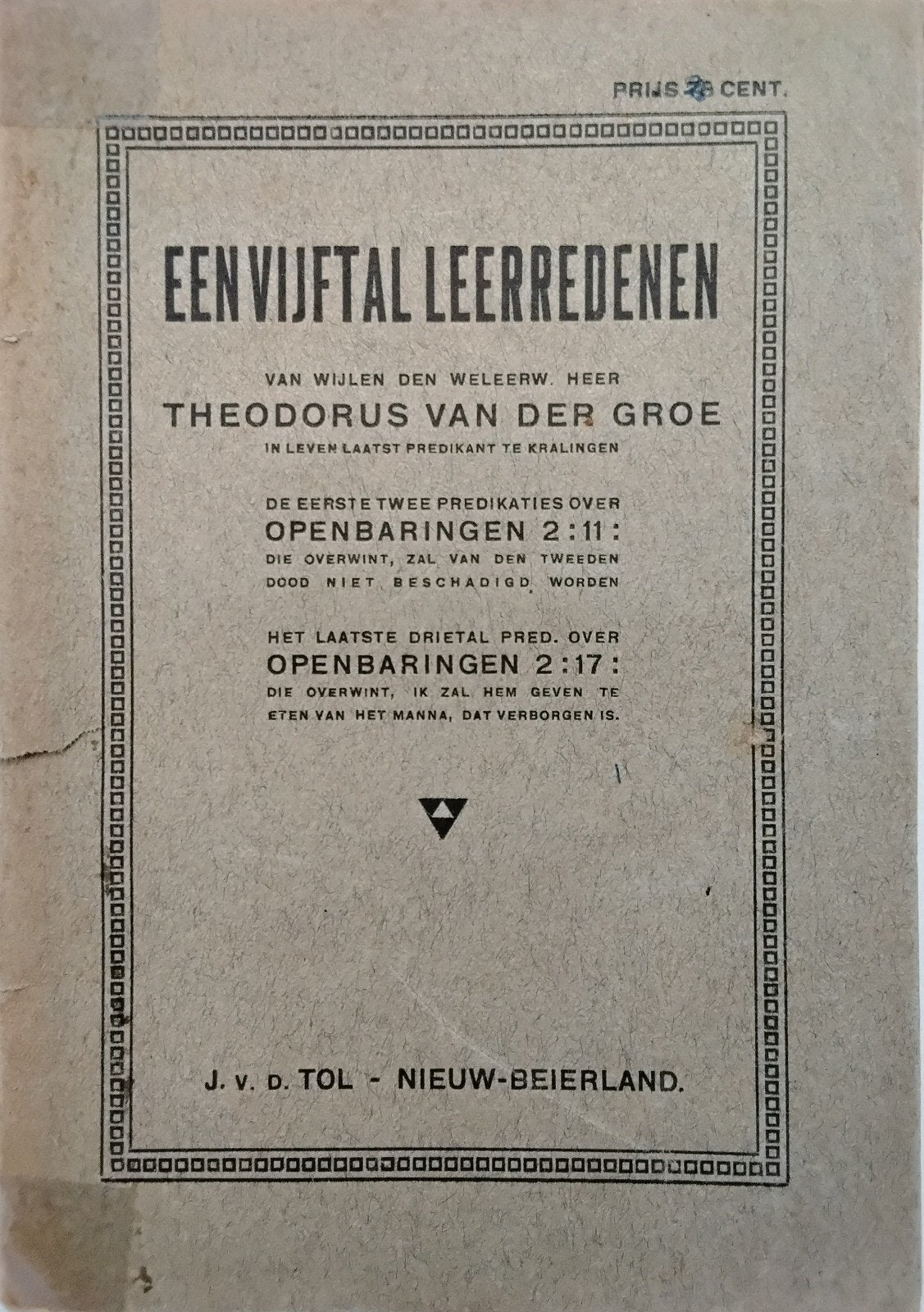 Een Vijftal Leerredenen - Theodorus van der Groe, Ophalen of Verzenden, Gelezen, Theodorus van der Groe, Christendom | Protestants