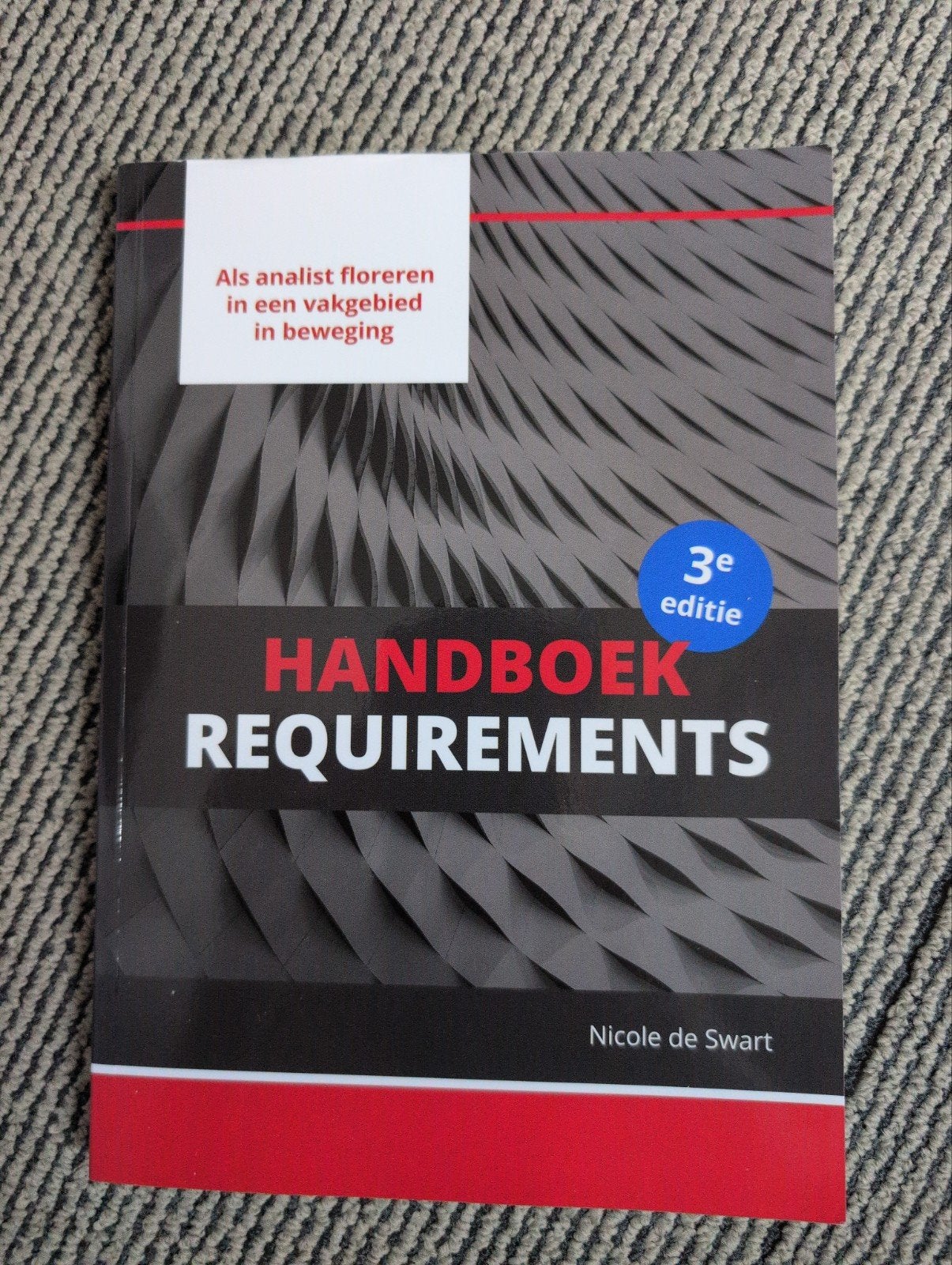 Handboek Requirements - 3e editie- Nicole de Swart (hbo ict), Nicole de Swart, Zo goed als nieuw, Gamma, HBO