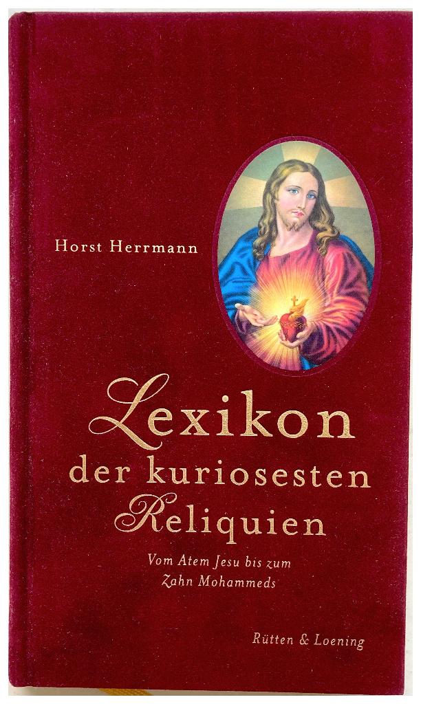 Lexicon der kuriosesten Reliquien, Achtergrond en Informatie, Spiritualiteit algemeen, Verzenden, Nieuw