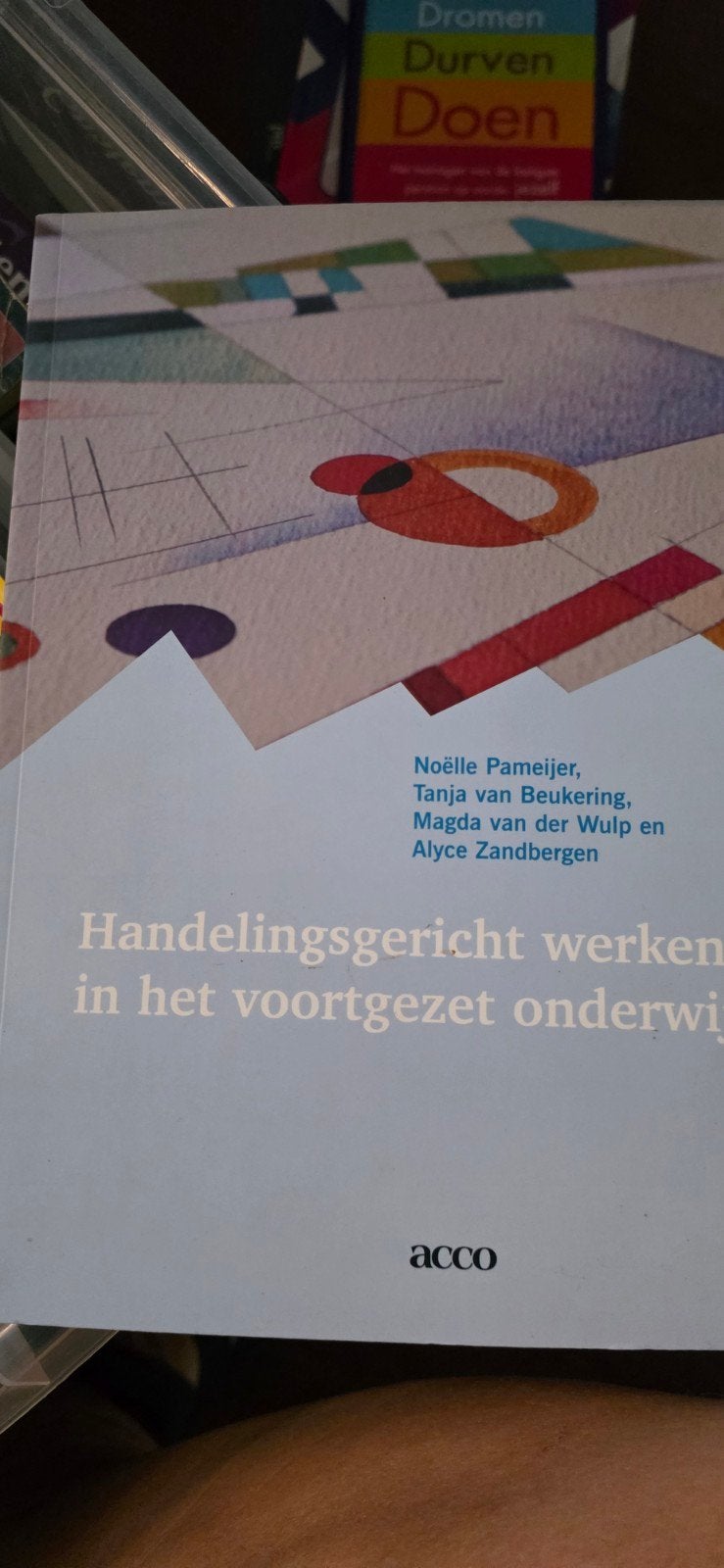 Handelingsgericht werken in het voortgezet onderwijs, N Pameijer, T van Beukering, m van der Wulp, A Zandbergen, Zo goed als nieuw