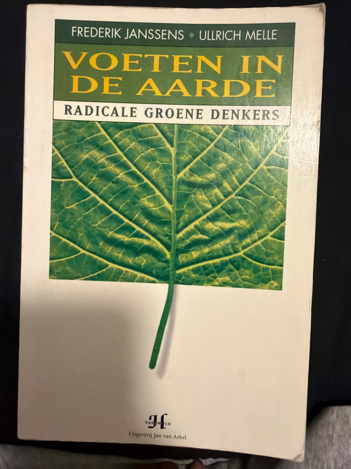 Voeten in de Aarde: Radicale Groene Denkers, Boeken, Ophalen, Zo goed als nieuw, Overige onderwerpen