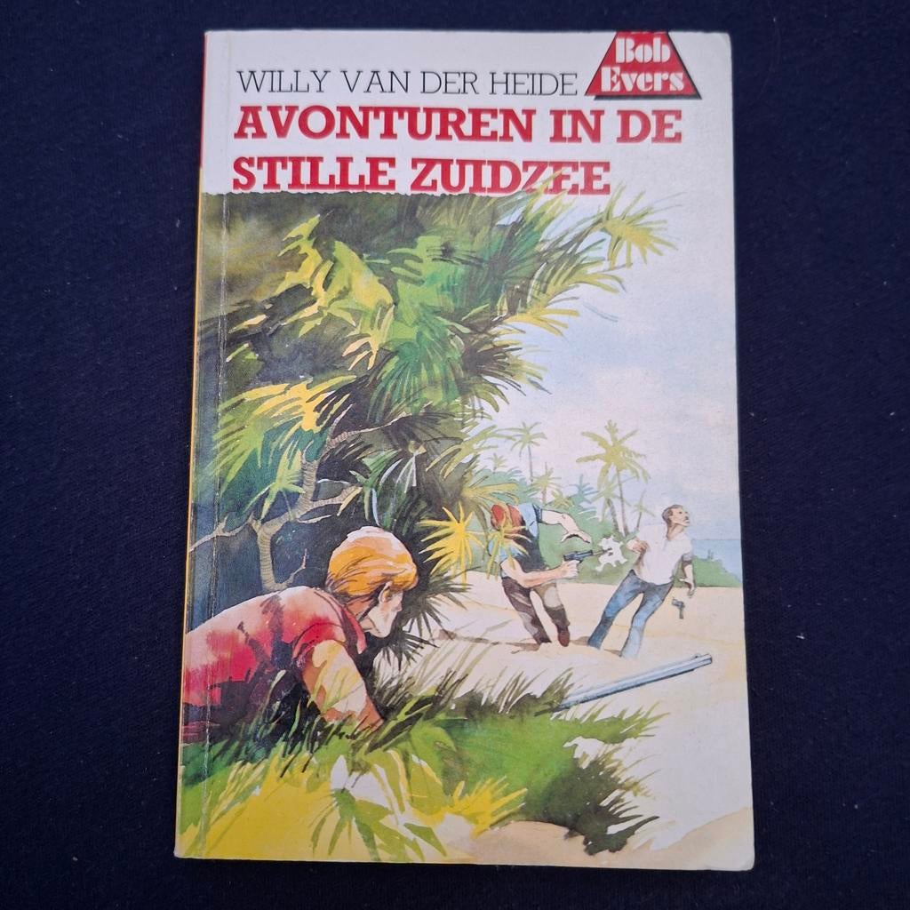 Bob Evers Avonturen in de Stille Zuidzee, Boeken, Ophalen of Verzenden, Gelezen, Willy van der Heide