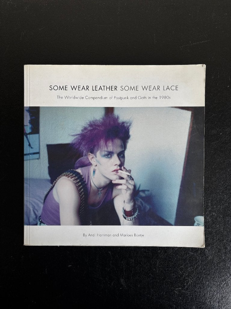 Some Wear Leather Some Wear Lace - Postpunk and Goth - 2014, Gelezen, Andi Harriman, Ophalen of Verzenden, Mode algemeen