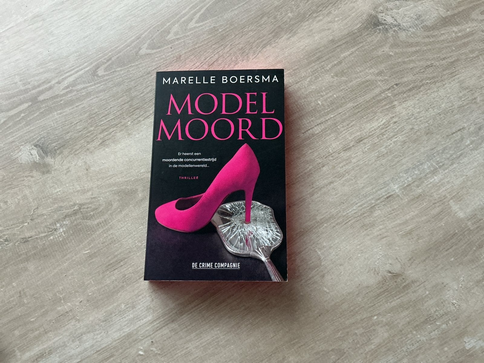 Model Moord - Marelle Boersma (Thriller), Ophalen of Verzenden, Zo goed als nieuw, Nederland