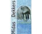 De Walrus En Andere Beesten - Midas Dekkers, Ophalen of Verzenden, Zo goed als nieuw, Bloemen, Planten en Bomen