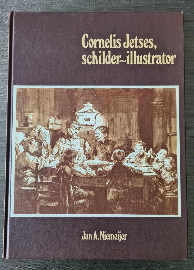Cornelis Jetses, Schilder Illustrator – Jan A. Niemeijer, Boeken, Ophalen of Verzenden, Zo goed als nieuw, Schilder- en Tekenkunst