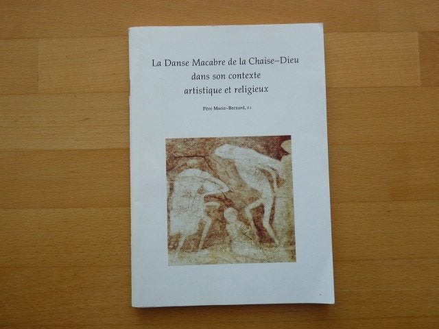La danse Macabre de la Chaise- Dieu, dans sa contexte, Ophalen of Verzenden, Zo goed als nieuw