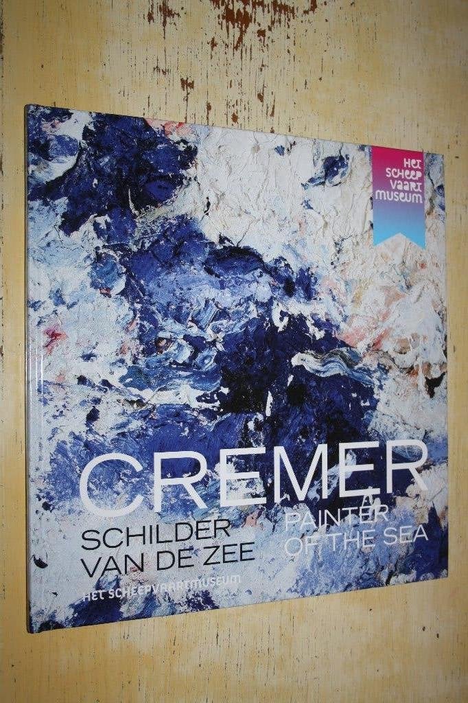 Jan Cremer Schilder van de zee Painter of the sea, Boeken, Kunst en Cultuur | Beeldend, Ophalen of Verzenden, Zo goed als nieuw