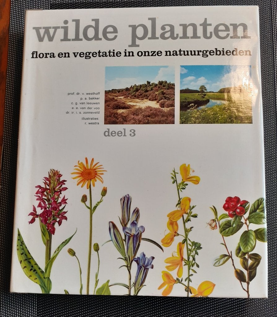 Wilde planten Flora vegetatie in onze natuurgebieden deel 2, Boeken, Ophalen of Verzenden, Zo goed als nieuw, Bloemen, Planten en Bomen