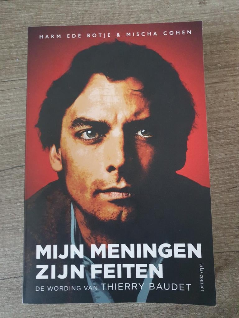 Mijn Meningen Zijn Feiten - De Wording van Thierry Baudet, Boeken, Ophalen of Verzenden, Gelezen, Harm Ede Botje & Mischa Cohen