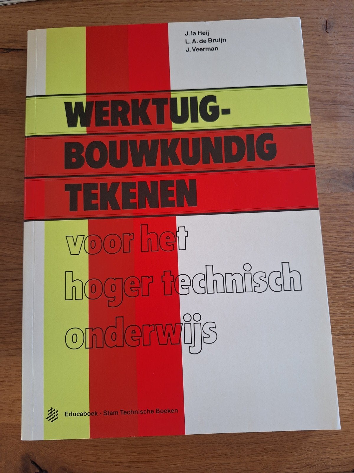 Werktuigbouwkundig Tekenen, Boeken, Techniek, Ophalen of Verzenden, Gelezen, Werktuigbouwkunde, J. la Heij, L. A. de Bruijn, J. Veerman