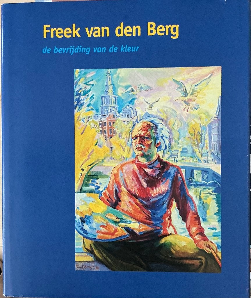 Freek van den Berg, Ophalen of Verzenden, Zo goed als nieuw, Margaretha Coonstra, Schilder- en Tekenkunst