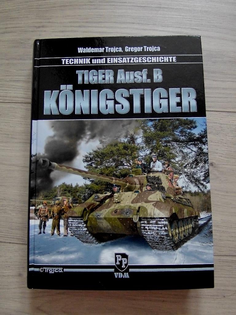 Tiger Ausf. B Königstiger - Technik und Einsatzgeschichte, Tweede Wereldoorlog, Verzenden, Zo goed als nieuw, Landmacht