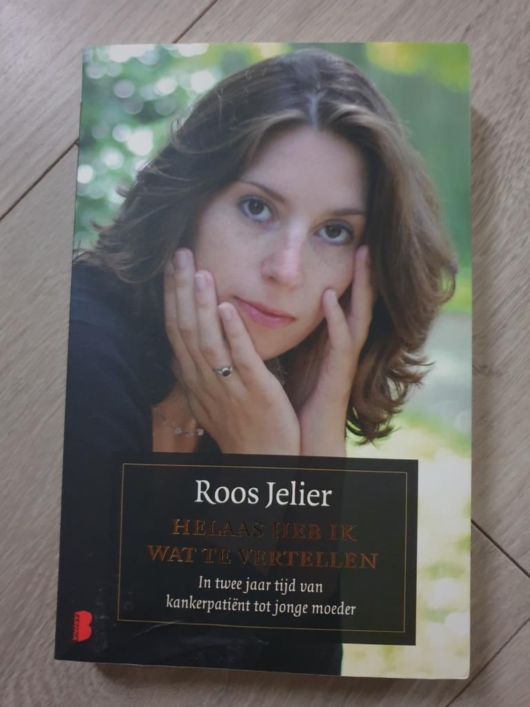 Helaas heb ik wat te vertellen - Roos Jelier, Ophalen of Verzenden, Gelezen, Roos Jelier