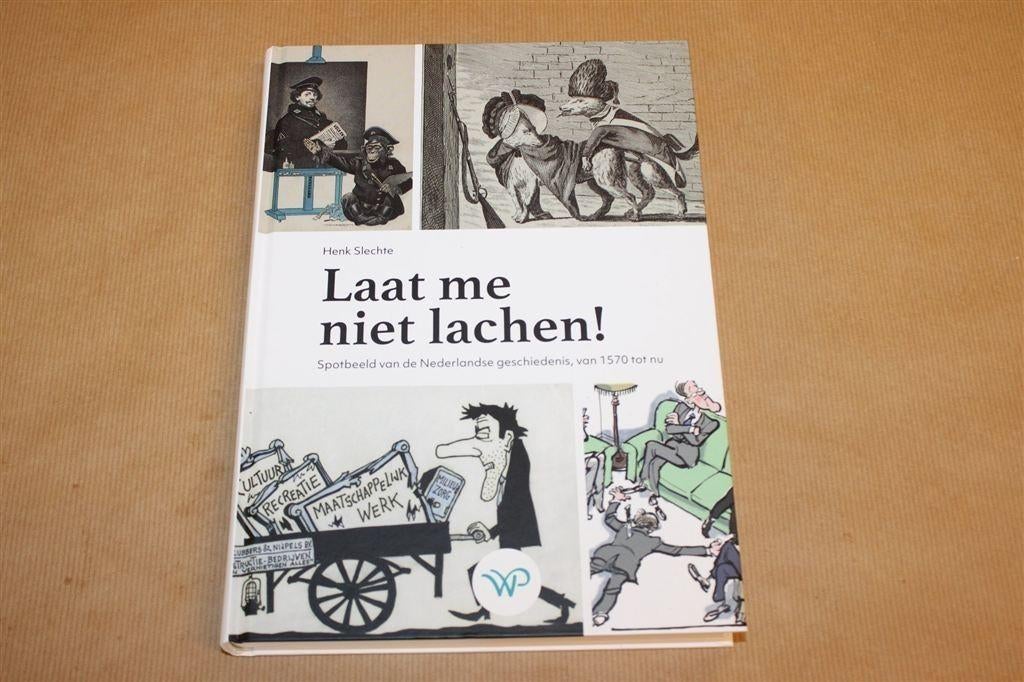 Laat Me Niet Lachen — 100 Nederlandse Spotprenten, Ophalen of Verzenden, Zo goed als nieuw