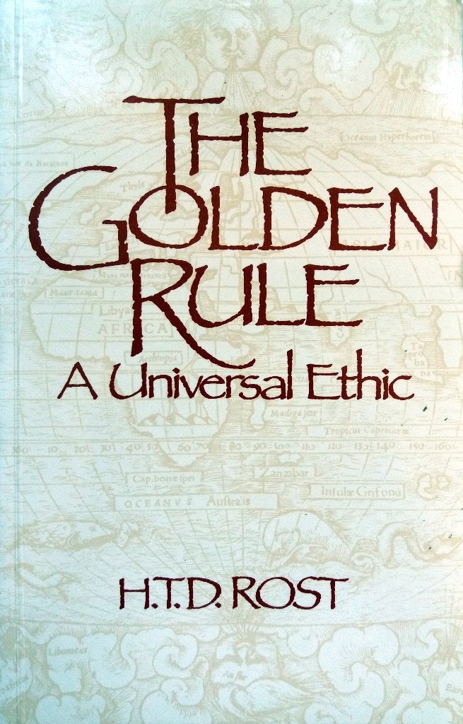H.T.D. Rost - The Golden Rule (ENGELSTALIG), Ophalen of Verzenden, Zo goed als nieuw, Wijsbegeerte of Ethiek