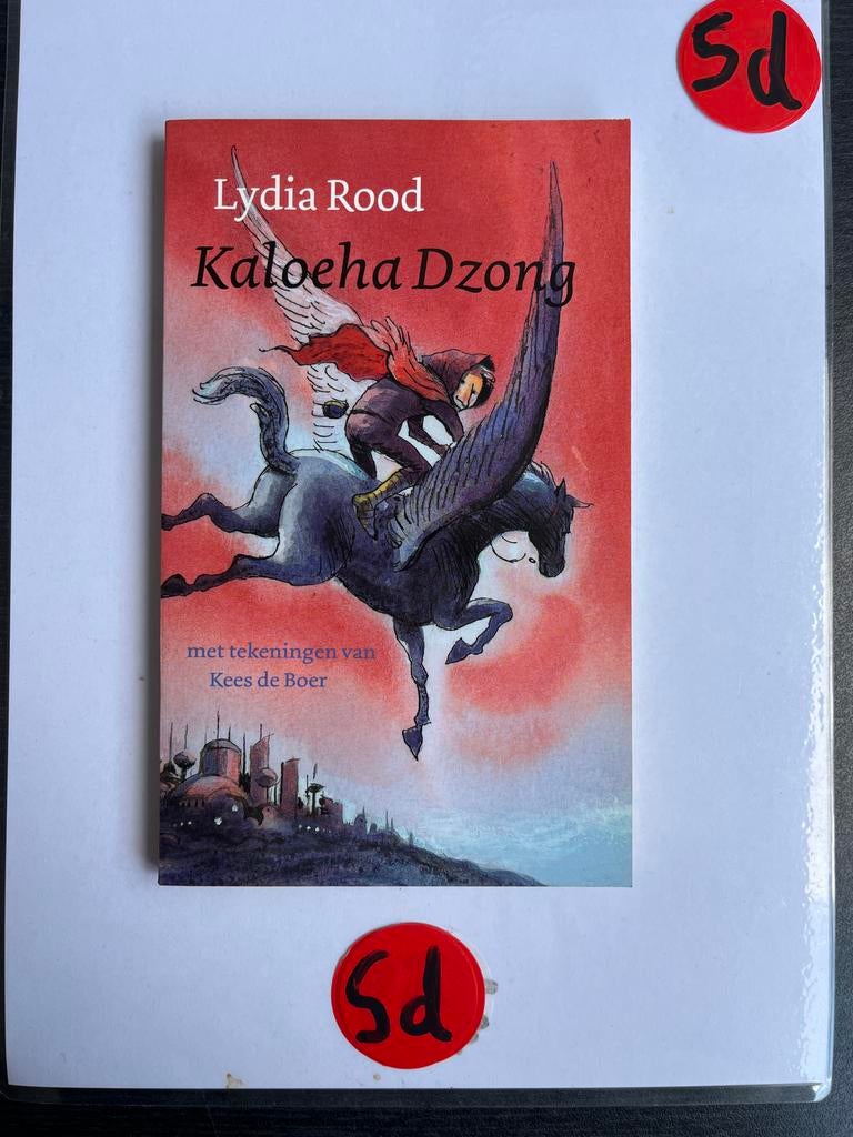 Kaloeba Dzong - Lydia Rood (met tekeningen Kees de Boer), Ophalen of Verzenden, Zo goed als nieuw
