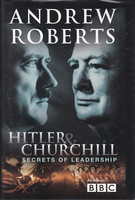 Hitler & Churchill Secrets of Leadership - Andrew Roberts, Ophalen of Verzenden, Algemeen, Andrew Roberts, Tweede Wereldoorlog