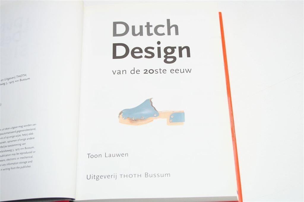 Dutch Design van de 20e Eeuw — Hét Standaardwerk, Boeken, Kunst en Cultuur | Fotografie en Design, Ophalen of Verzenden, Zo goed als nieuw