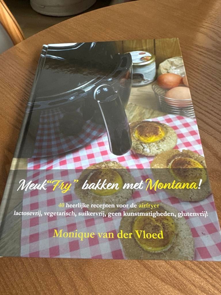 Meuk "Fry" bakken met Montana! kookboek, Ophalen of Verzenden, Nieuw, Nederland en België, Gezond koken