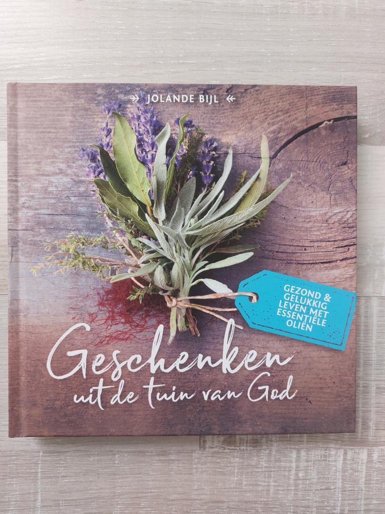 Jolande Bijl - Geschenken uit de tuin van God, Ophalen of Verzenden, Zo goed als nieuw, Jolande Bijl