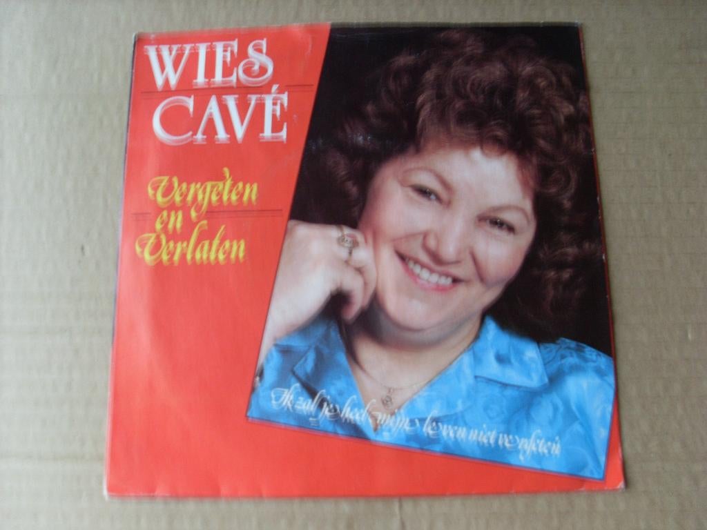 Wies Cavé - Vergeten en Verlaten ----3985, Cd's en Dvd's, Vinyl Singles, 7 inch, Zo goed als nieuw, Nederlandstalig, Fotohoes