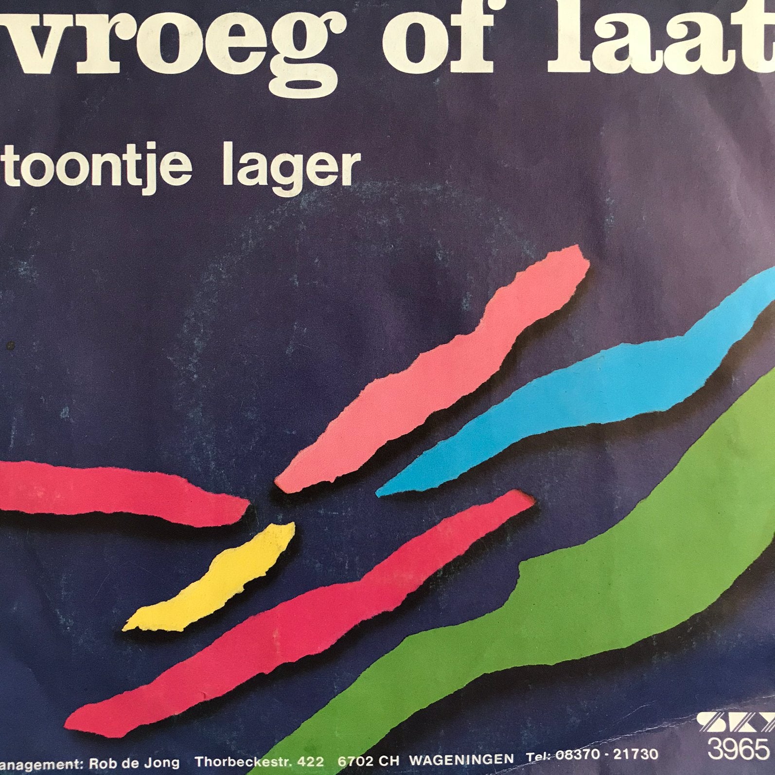 Toontje Lager - Vroeg of laat, Ophalen of Verzenden