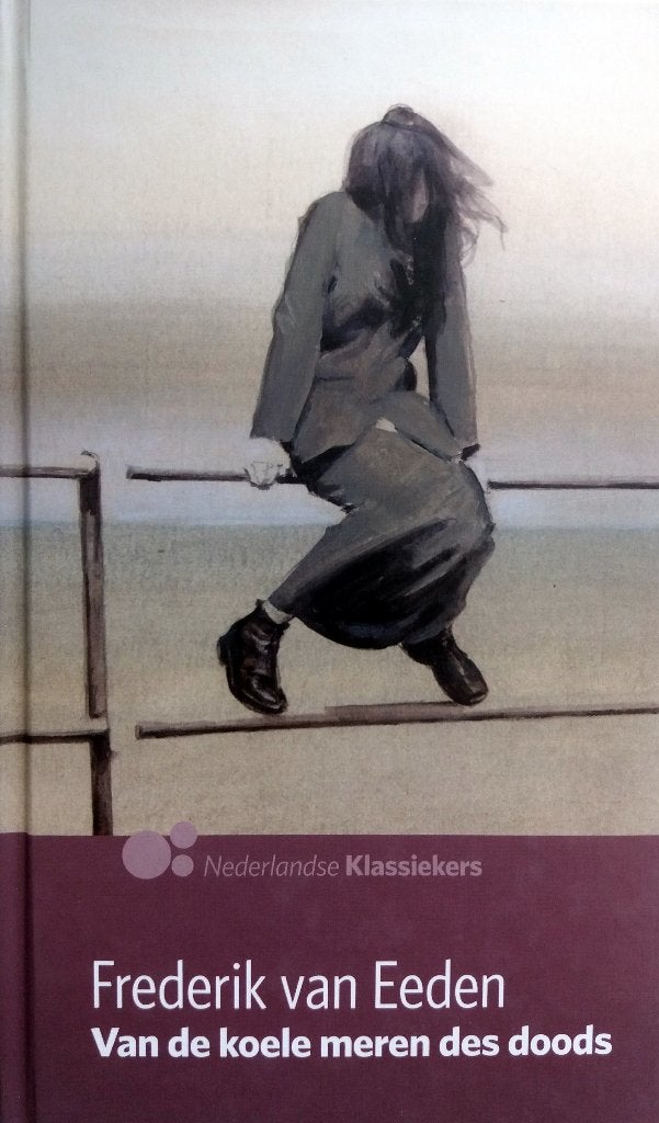 Frederik van Eeden - Van de koele meren des Doods (Ex.1), Ophalen of Verzenden, Zo goed als nieuw, Nederland