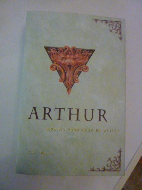 T.H. White - Arthur koning voor eens en altijd, Verzenden, Zo goed als nieuw