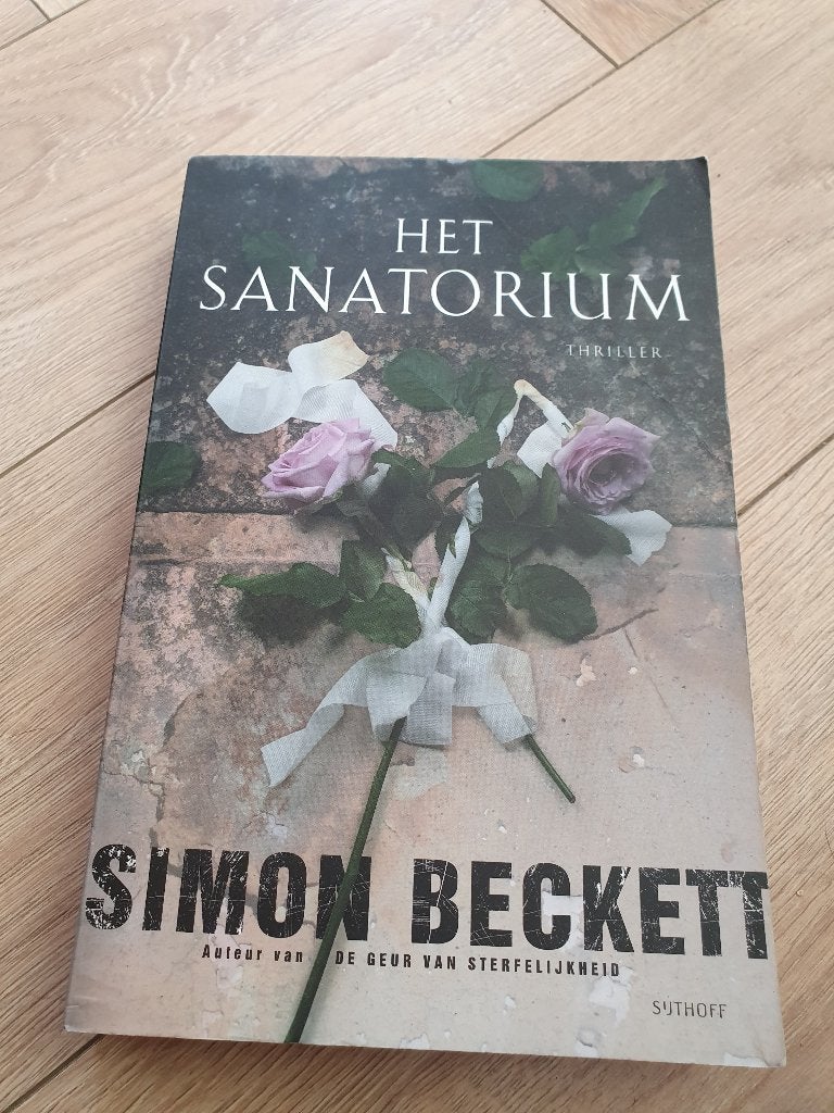 Het sanatorium – Simon Beckett | Thriller | Spannend boek, Europa overig, Verzenden, Simon Beckett, Zo goed als nieuw