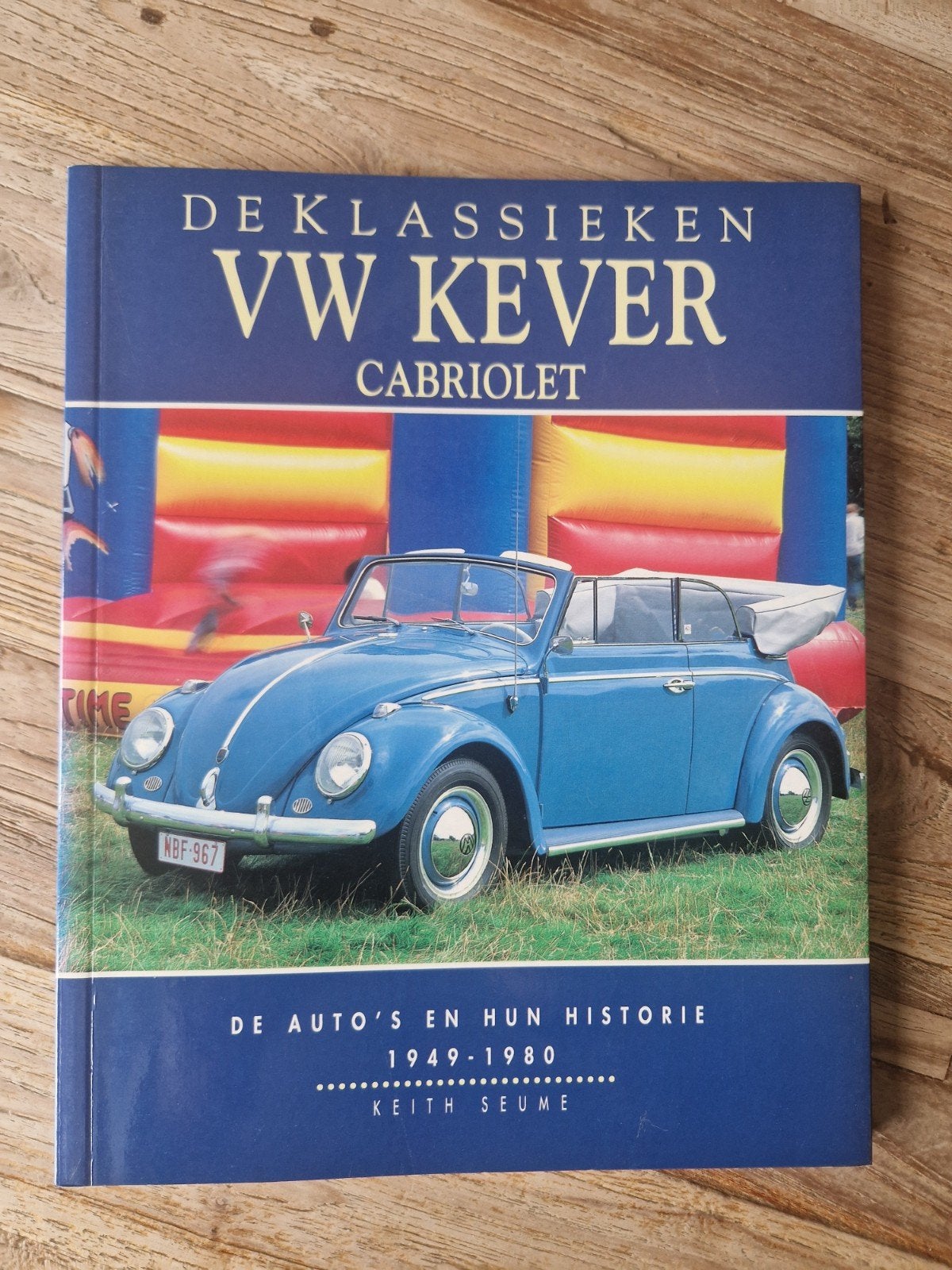 De Klassieken VW Kever Cabriolet - De Auto's en hun Historie, Ophalen of Verzenden, Zo goed als nieuw, Volkswagen, Keith Seume