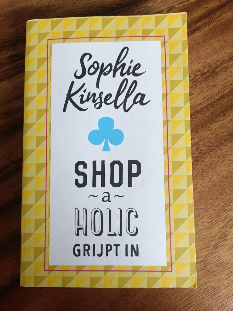Shopaholic Grijpt In - Sophie Kinsella, Ophalen of Verzenden, Gelezen, Sophie Kinsella, Europa overig