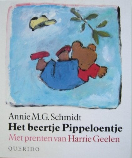 3 x Prentenboek Annie MG Schmidt  Pippeloentje/ Ik wil alles, Verzenden, Nieuw, Fictie algemeen