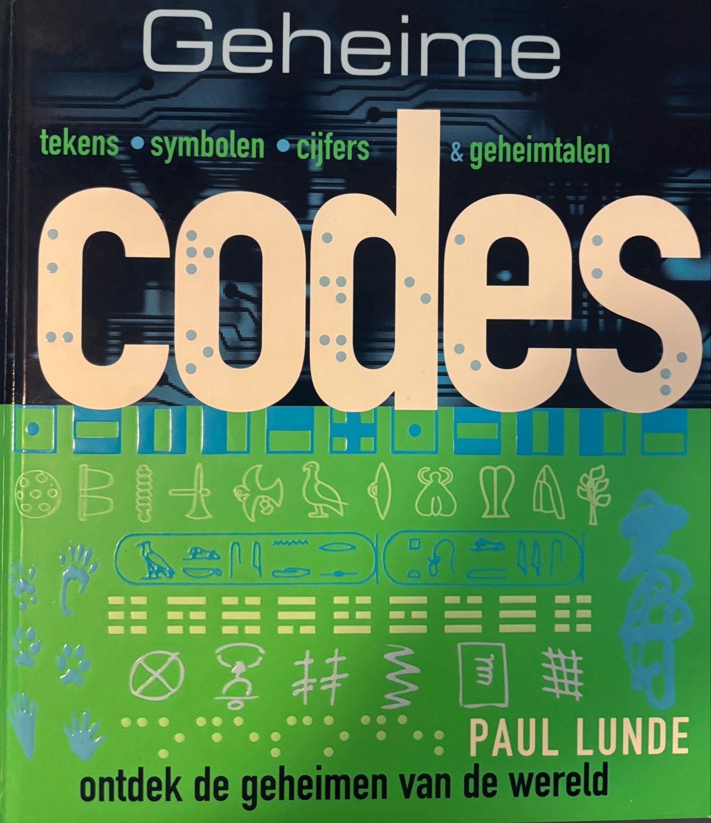 Geheime codes: tekens, symbolen, cijfers & geheimtalen, Ophalen, Zo goed als nieuw