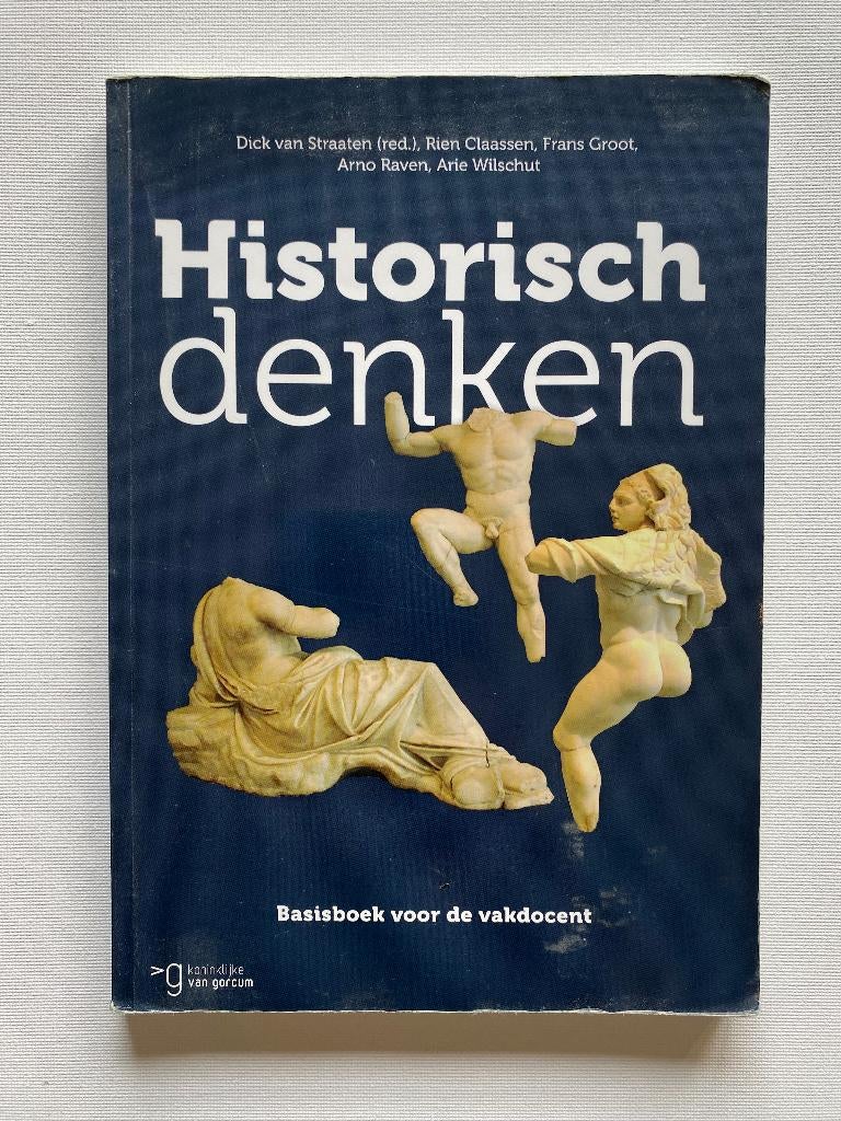 Historisch denken, Ophalen of Verzenden, Gelezen, Geschiedenis en Politiek