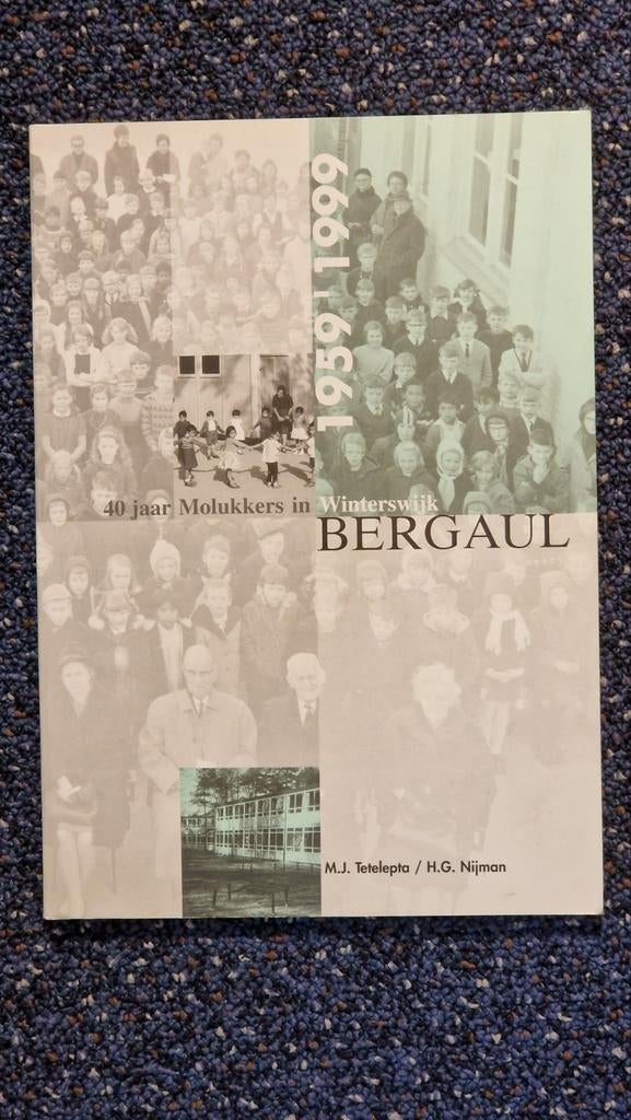 BERGAUL 40 jaar Molukkers in Winterswijk 1959 - 1999, Boeken, Ophalen of Verzenden, Zo goed als nieuw