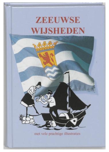 M. Evenhuis - Zeeuwse wijsheden, Ophalen of Verzenden, Zo goed als nieuw, M. Evenhuis