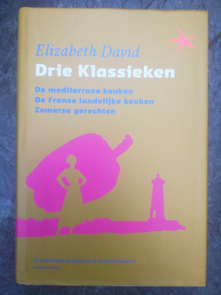 Elizabeth David - Drie Klassieken (hardcover, 520 pagina's), Boeken, Ophalen of Verzenden, Zo goed als nieuw, Frankrijk