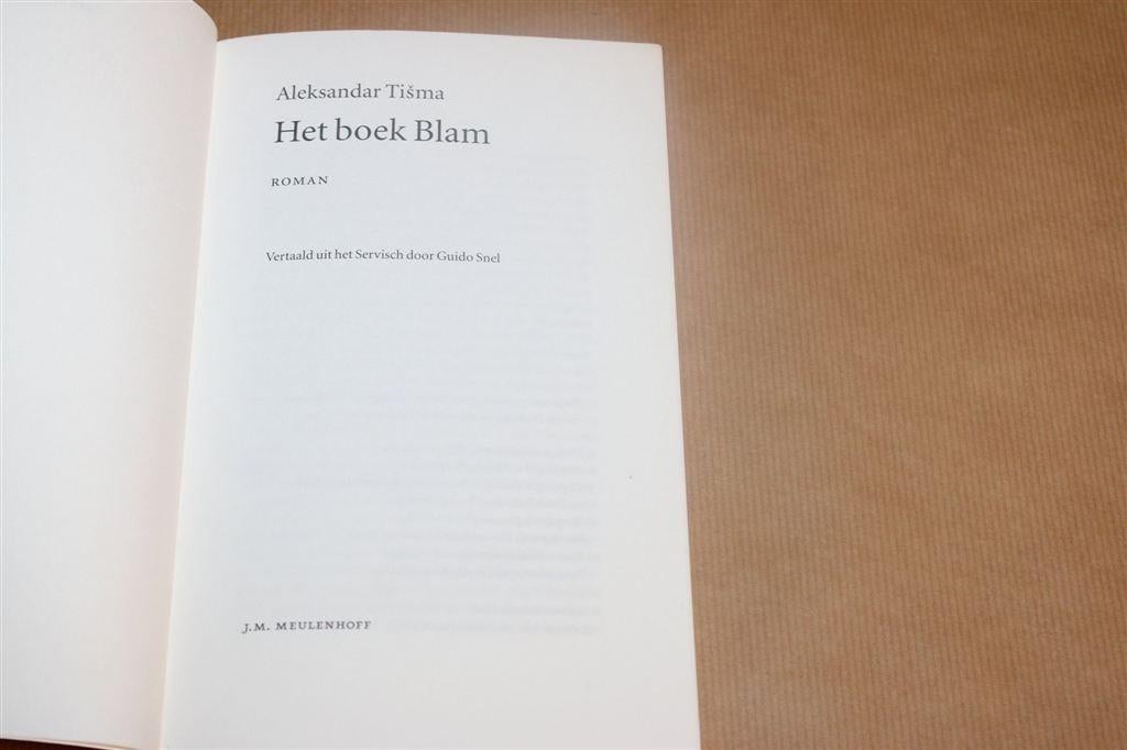 Het Boek Blam — Tišma WOII Roman Servië 2007, Boeken, Ophalen of Verzenden, Gelezen