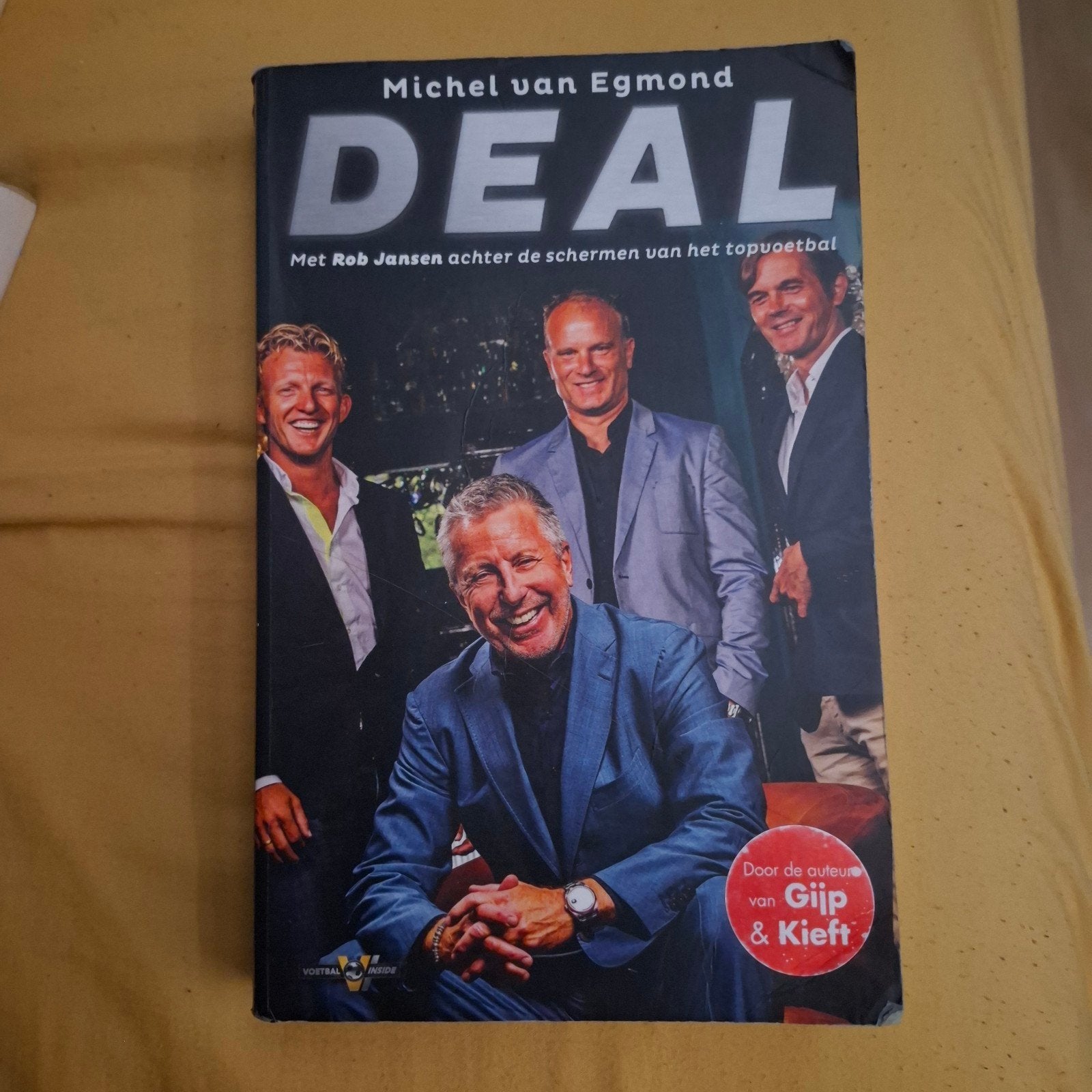 DEAL - Michel van Egmond - Achter de schermen topvoetbal, Ophalen of Verzenden, Zo goed als nieuw, Michel van Egmond, Balsport
