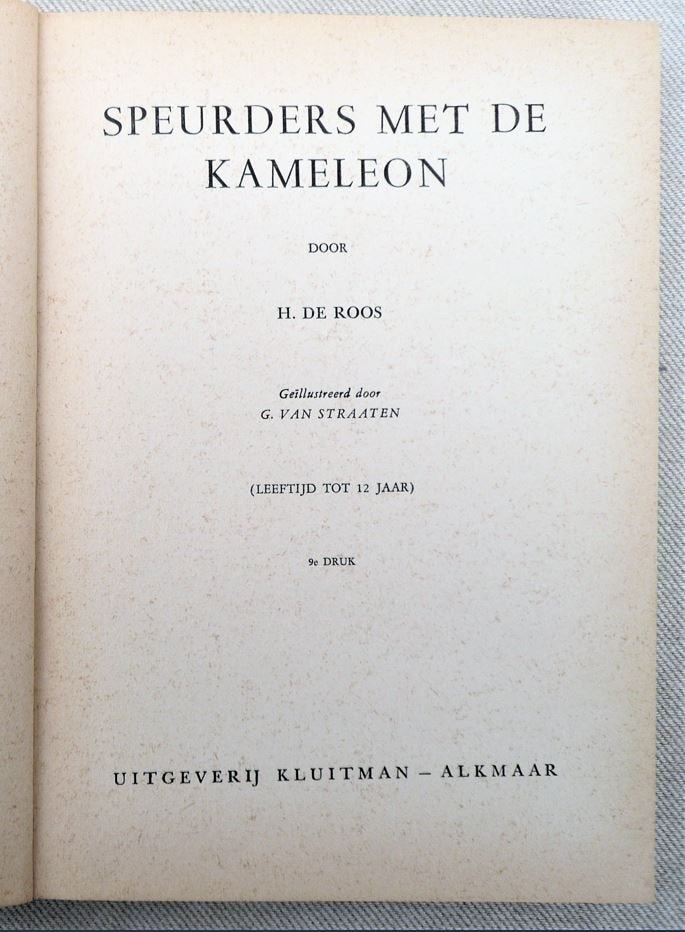 Speurders met de kameleon (1955). 9E druk. H. De roos., Gelezen, H. de Roos, Ophalen of Verzenden, Fictie