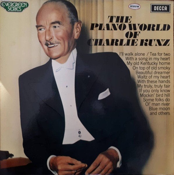 LP - The Piano World of Charlie Kunz, Ophalen of Verzenden, 1970 - 1979, Gebruikt, 12 inch