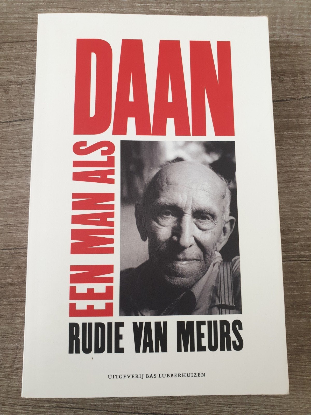 Daan: Een Man Als Rudie van Meurs, Ophalen of Verzenden, Rudie van Meurs