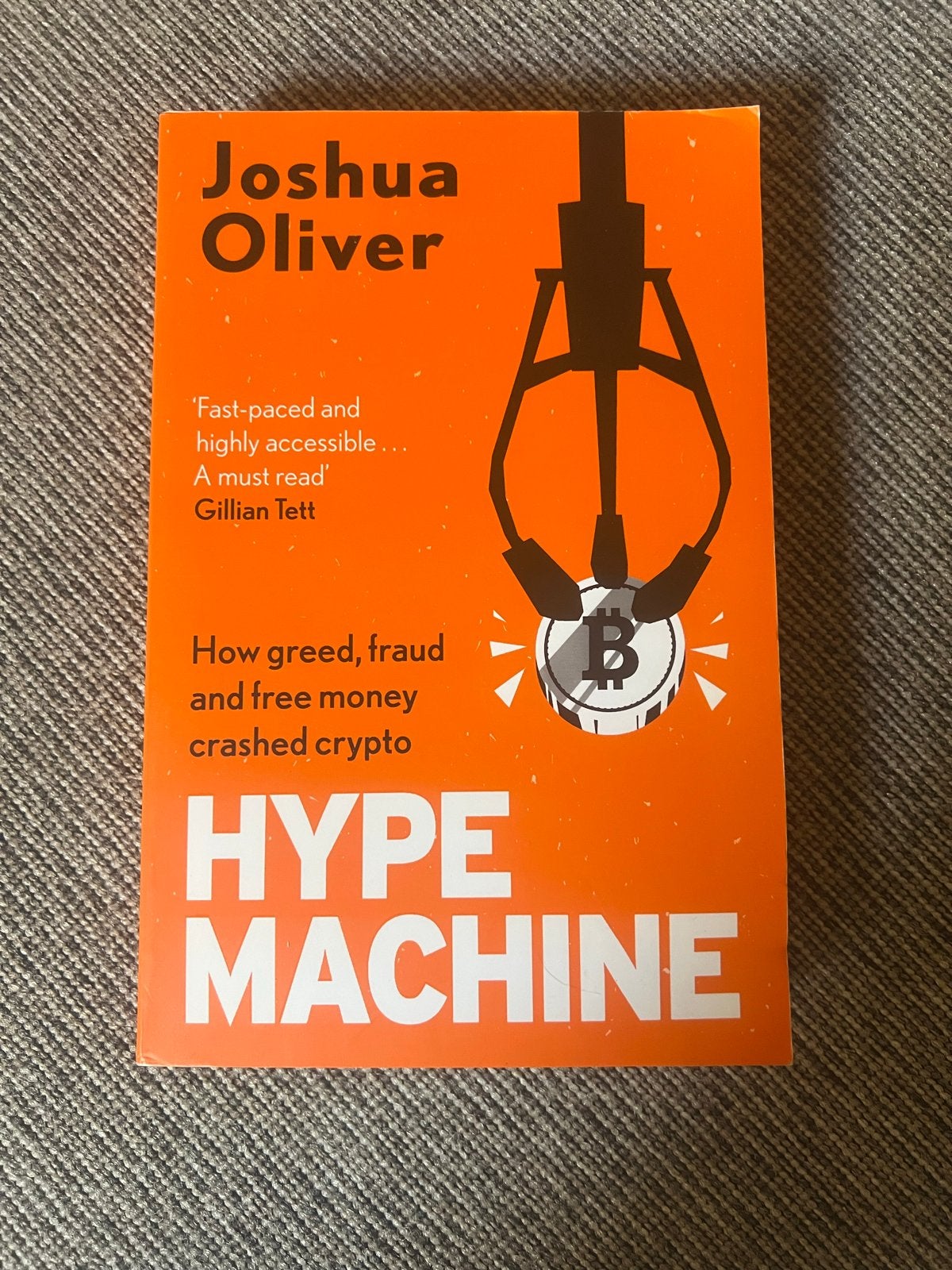 Hype Machine: Hoe hebzucht crypto crashte - Joshua Oliver, Ophalen of Verzenden, Zo goed als nieuw, Europa overig