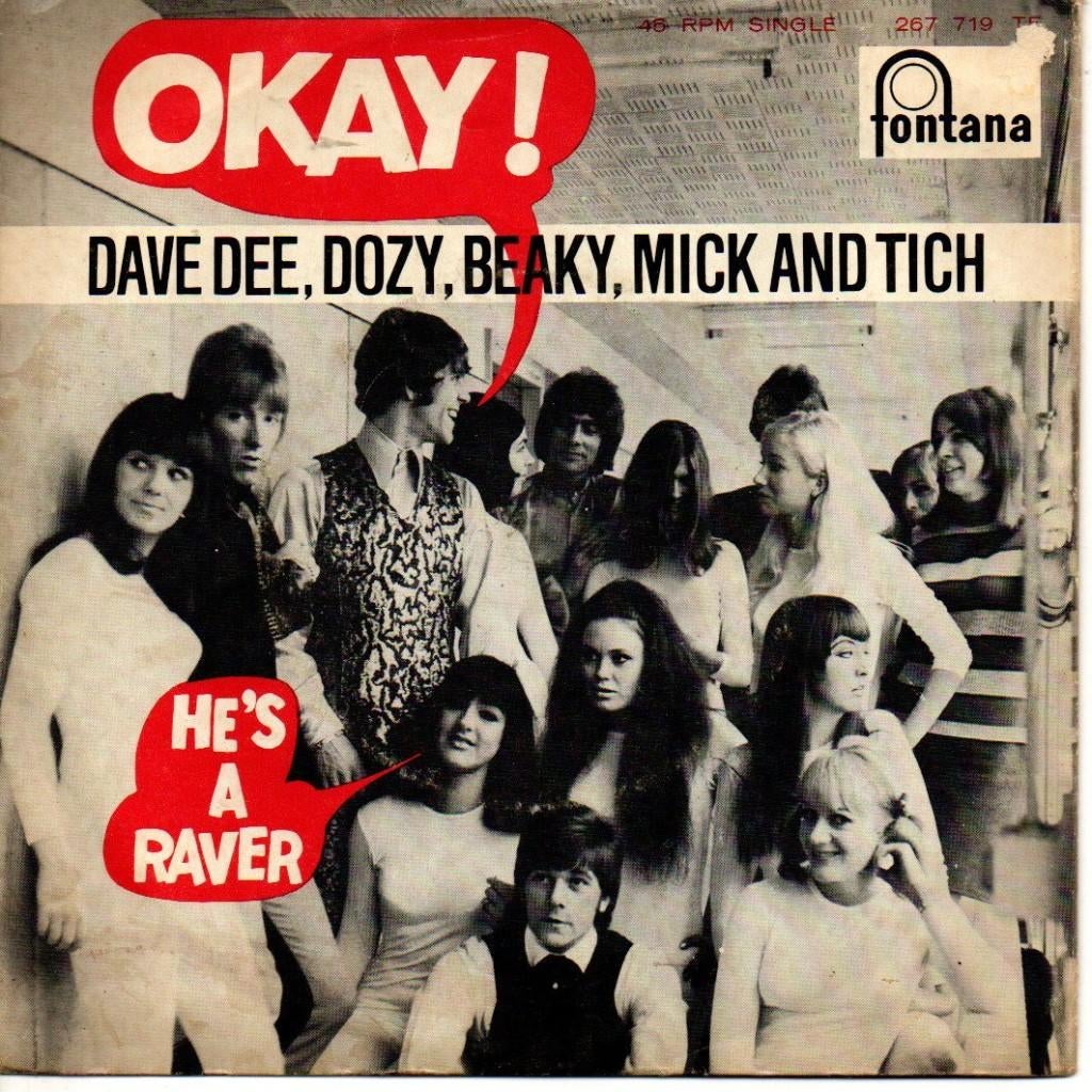 Dave Dee Dozy Beaky Mick & Tich -- Okey / He's A Raver, Gebruikt, 7 inch, Single, Ophalen of Verzenden