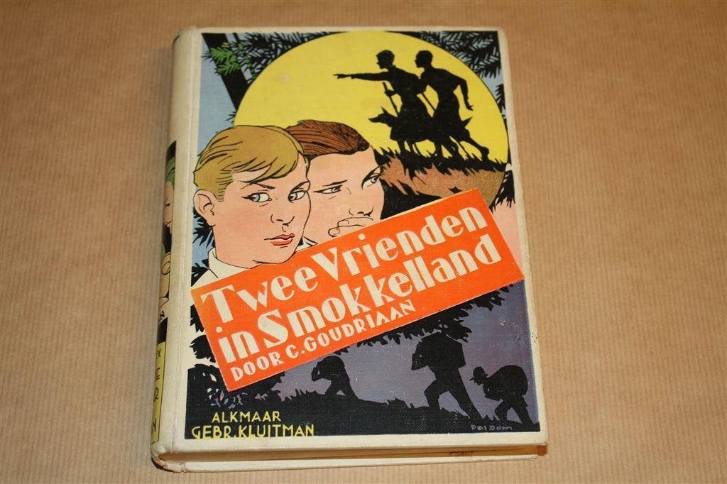 Twee vrienden in smokkelland. Goudriaan. Kluitman 1934., Ophalen of Verzenden, Gelezen