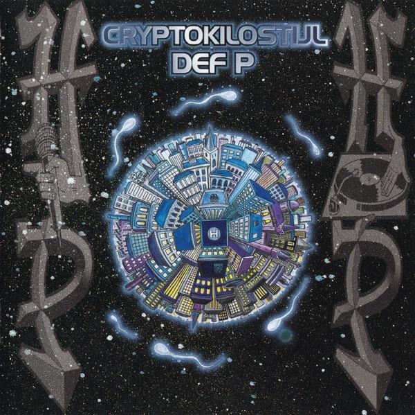 Def P – Cryptokilostijl, Cd's en Dvd's, Ophalen of Verzenden, 2000 tot heden, Zo goed als nieuw